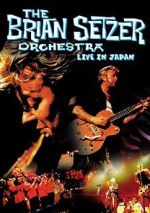 Watch The Brian Setzer Orchestra: Live in Japan Sflix