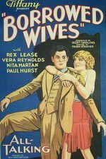 Watch Borrowed Wives Sflix