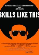Watch Skills Like This Sflix
