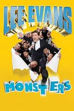 Watch Lee Evans: Monsters Sflix