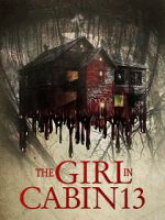 Watch The Girl in Cabin 13 Sflix