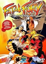 Watch Fatal Fury: Legend of the Hungry Wolf Sflix