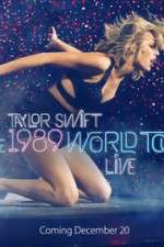Watch Taylor Swift: The 1989 World Tour Live Sflix