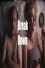 Watch Break Down Sflix