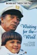 Watch Waiting for the Wind Sflix