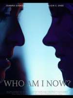 Watch Who Am I Now? Sflix