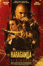 Watch Karaganda: Red Mafia Sflix