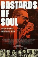 Watch Bastards of Soul Sflix