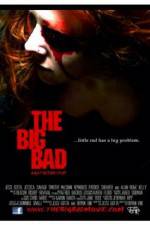 Watch The Big Bad Sflix