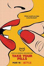 Watch Take Your Pills Sflix