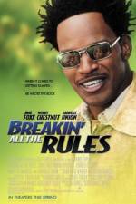 Watch Breakin' All the Rules Sflix