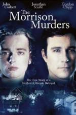 Watch The Morrison Murders Based on a True Story Sflix