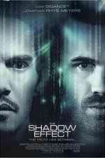 Watch The Shadow Effect Sflix
