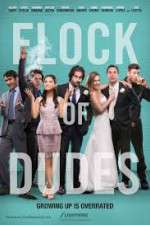 Watch Flock of Dudes Sflix
