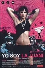 Watch Yo soy la Juani Sflix