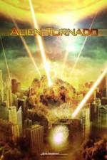 Watch Alien Tornado Sflix