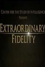 Watch Extraordinary Fidelity Sflix