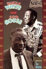Watch Masters Of The Country Blues Son House & Bukka White Sflix