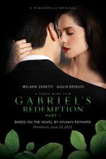 Watch Gabriel\'s Redemption: Part One Sflix