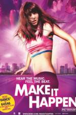 Watch Make It Happen Sflix
