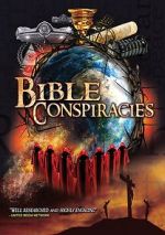 Watch Bible Conspiracies Sflix