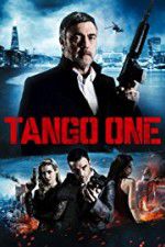 Watch Tango One Sflix