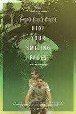 Watch Hide Your Smiling Faces Sflix