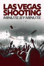 Watch Las Vegas Shooting: Minute by Minute Sflix