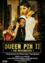 Watch QueenPin II: The Restoration Sflix