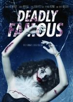 Watch Deadly Famous Sflix