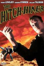 Watch The Hitch-Hiker Sflix
