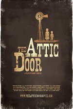 Watch The Attic Door Sflix