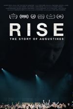 Watch RISE: The Story of Augustines Sflix