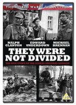 Watch They Were Not Divided Sflix