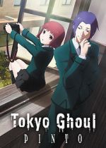 Watch Tokyo Ghoul: Pinto Sflix