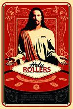 Watch Holy Rollers The True Story of Card Counting Christians Sflix