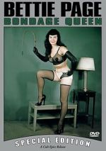 Watch Bettie Page: Bondage Queen Sflix