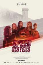 Watch Speed Sisters Sflix