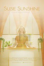 Watch Susie Sunshine Sflix