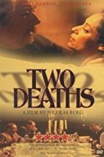 Watch Two Deaths Sflix