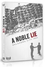 Watch A Noble Lie Oklahoma City 1995 Sflix