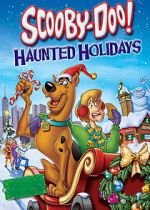 Watch Scooby-Doo! Haunted Holidays Sflix