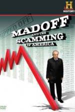 Watch Ripped Off Madoff and the Scamming of America Sflix