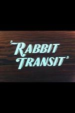 Watch Rabbit Transit Sflix