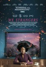 Watch We Strangers Sflix