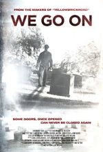 Watch We Go On Sflix