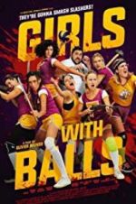 Watch Girls with Balls Sflix