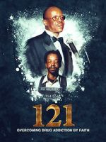 Watch 121: Overcoming Drug Addiction by Faith Sflix