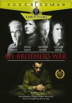 Watch My Brother's War Sflix