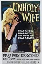 Watch The Unholy Wife Sflix